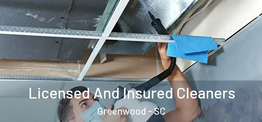  Licensed And Insured Cleaners Greenwood - SC